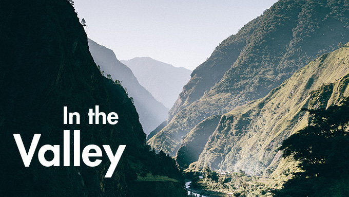 In the Valley