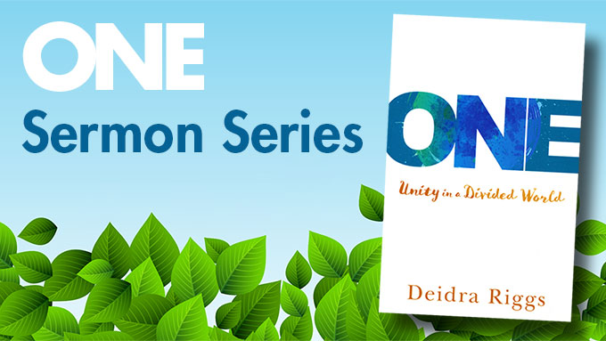 ONE Sermon Series