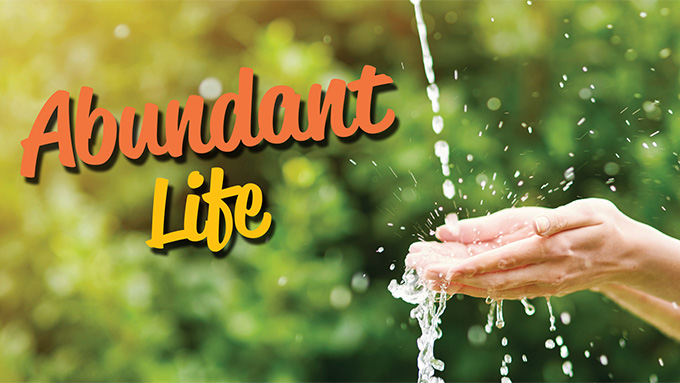 Abundant Life
