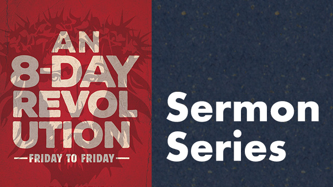 An Eight Day Revolution