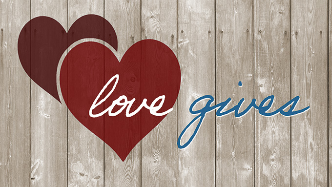 Love Gives